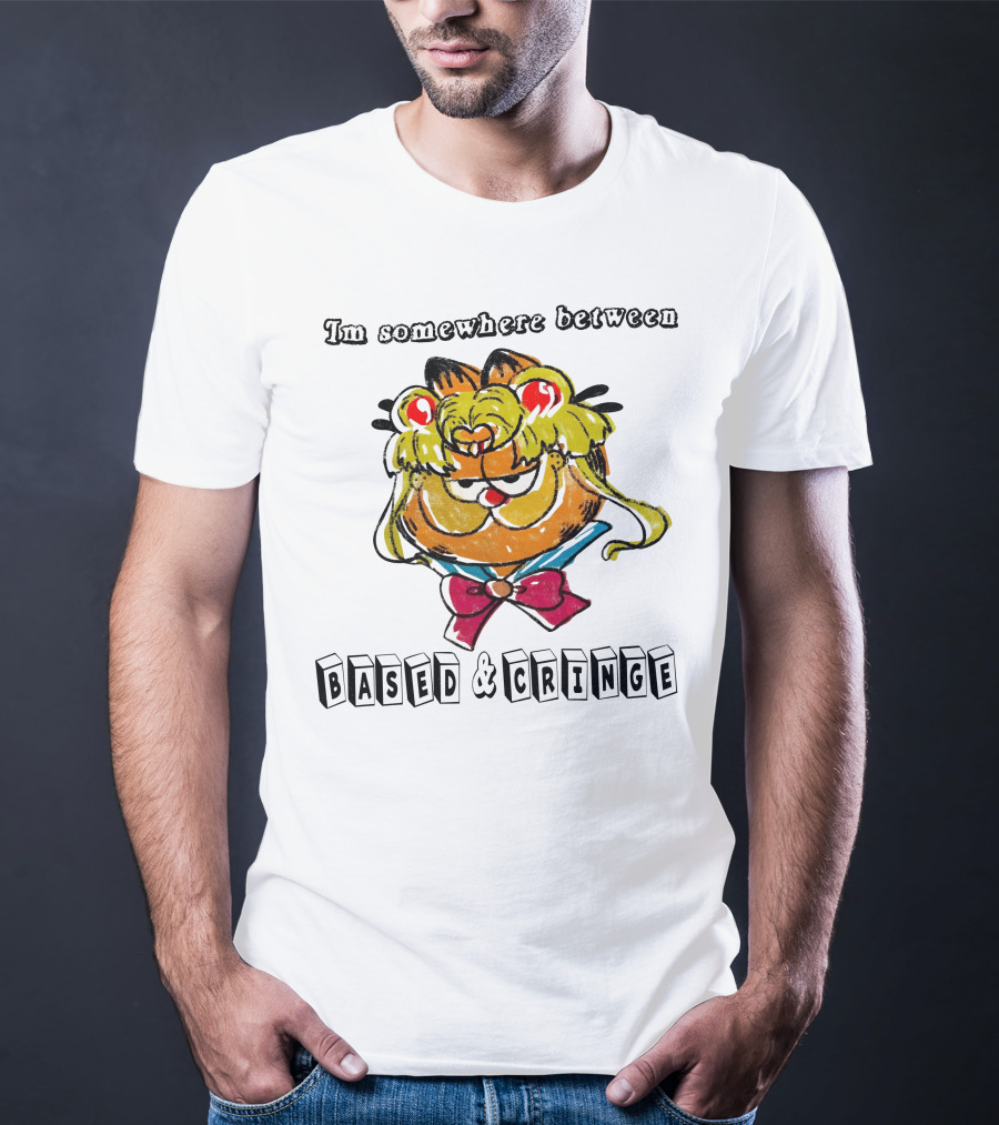 I'm Somewhere Between Based And Cringe With Cartoon Cat Mashup T-Shirt