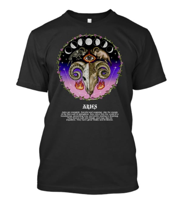 Aries Energetic Forceful Outgoing Headstrong Powerful Vitality Roses Moon Phases Ram Flame Eye T-Shirt