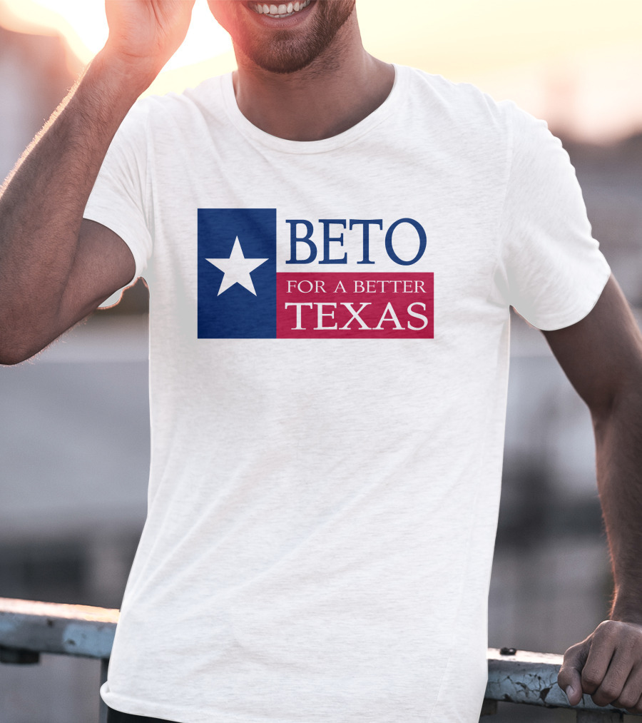 Beto For A Better Texas Star Flag T-Shirt