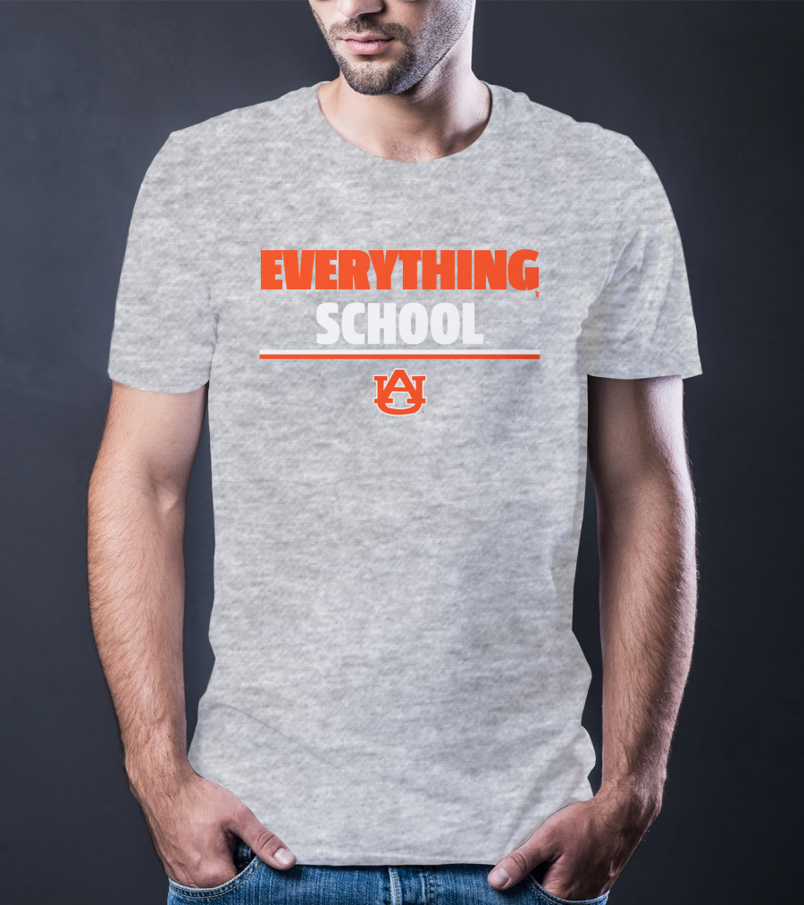 Everything School AU Auburn University T-Shirt