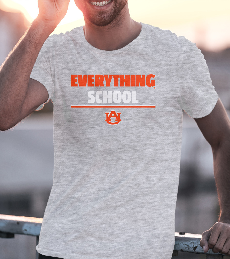 Everything School AU Auburn University T-Shirt