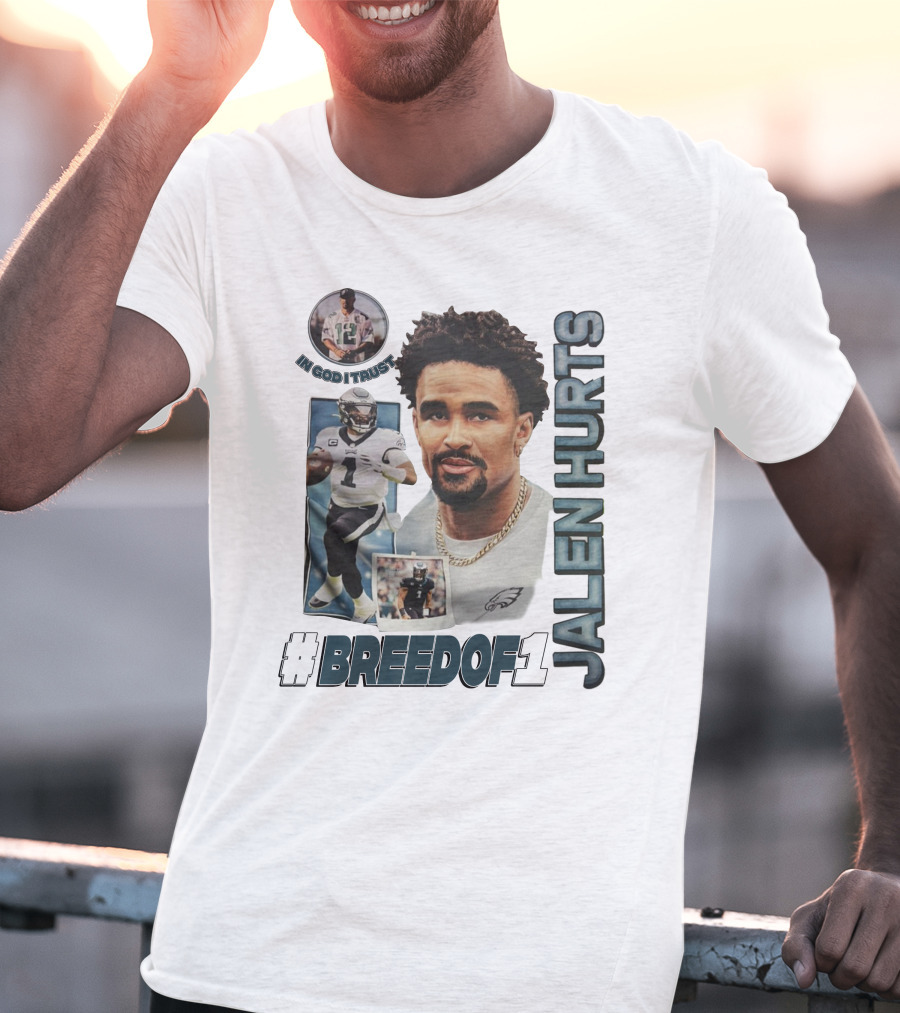 Jalen Hurts Breedof 1 In God I Trust T-Shirt