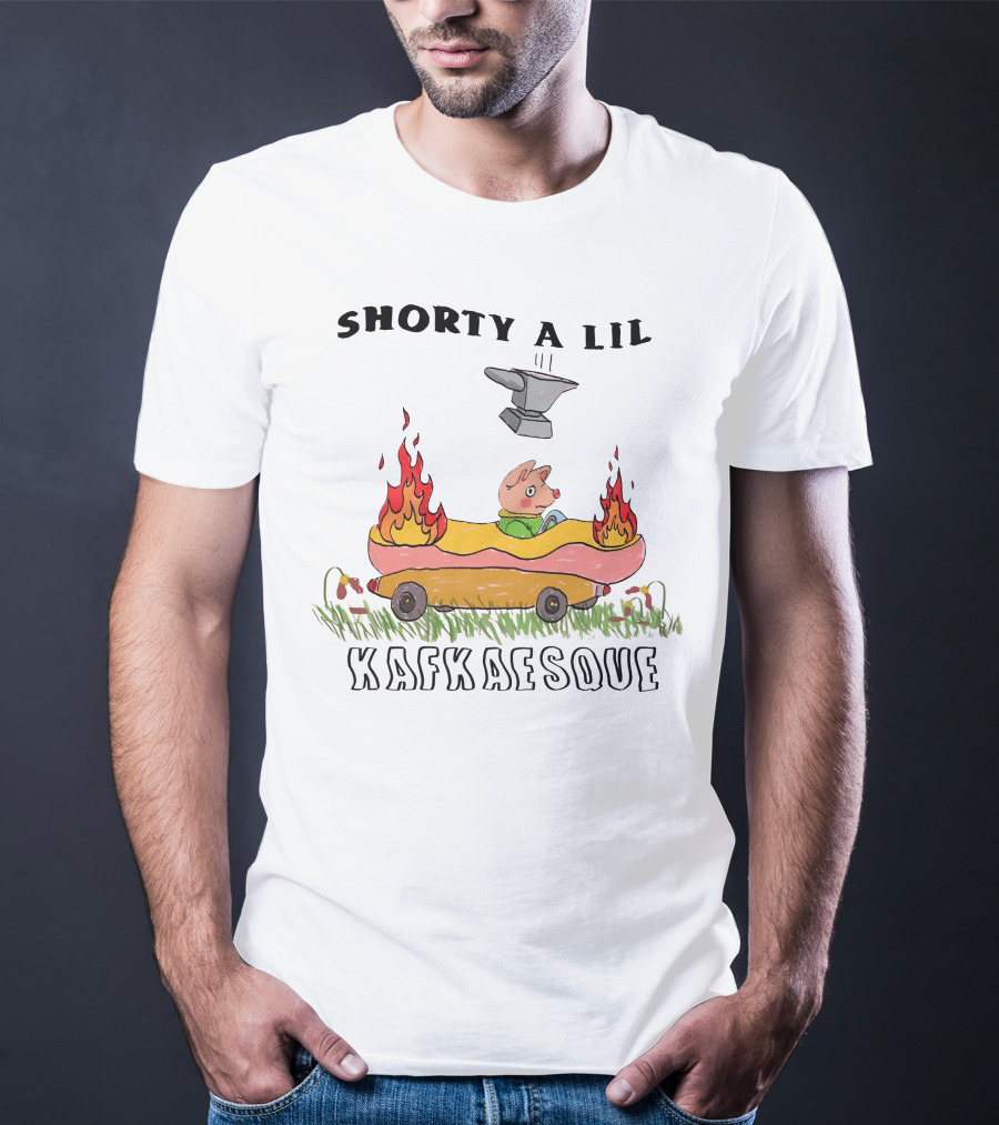 Jmcgg Shorty A Lil Kafkaesque Anvil Hotdog Car Flames T-Shirt