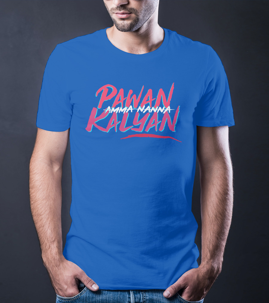Pawan Kalyan Amma Nanna Deddimaag Merch T-Shirt