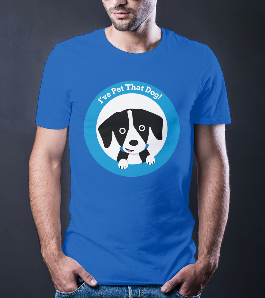 I've Pet That Dog Cute Puppy Circle Weratedogs Merch T-Shirt
