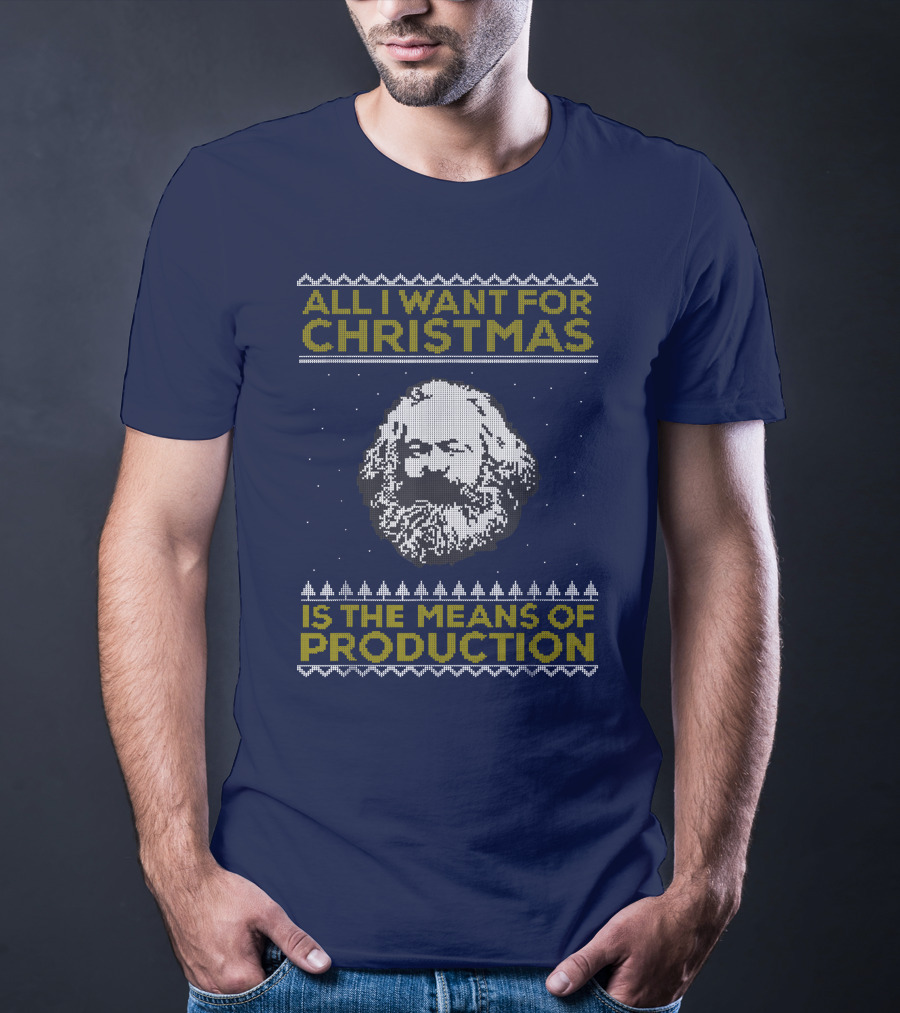 All I Want For Christmas Is The Means Of Production Floyd Shivambu T-Shirt