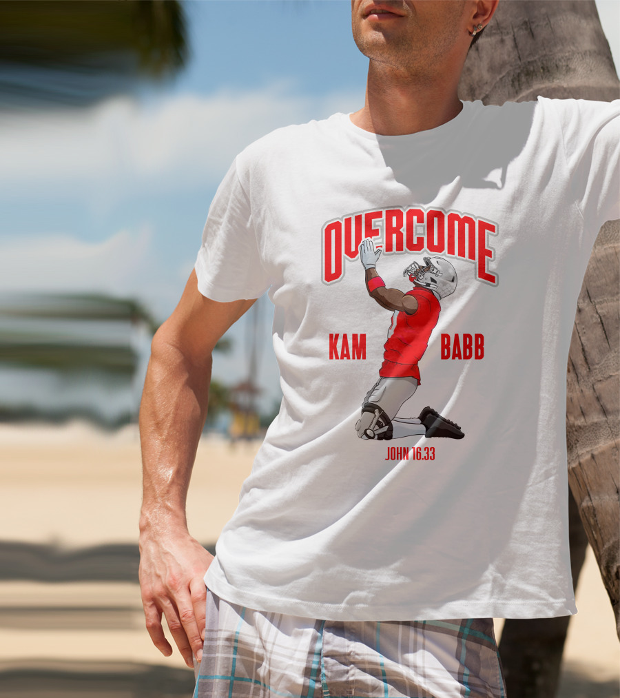 Overcome Kam Babb John 16:33 Football Kneeling Prayer Merch T-Shirt