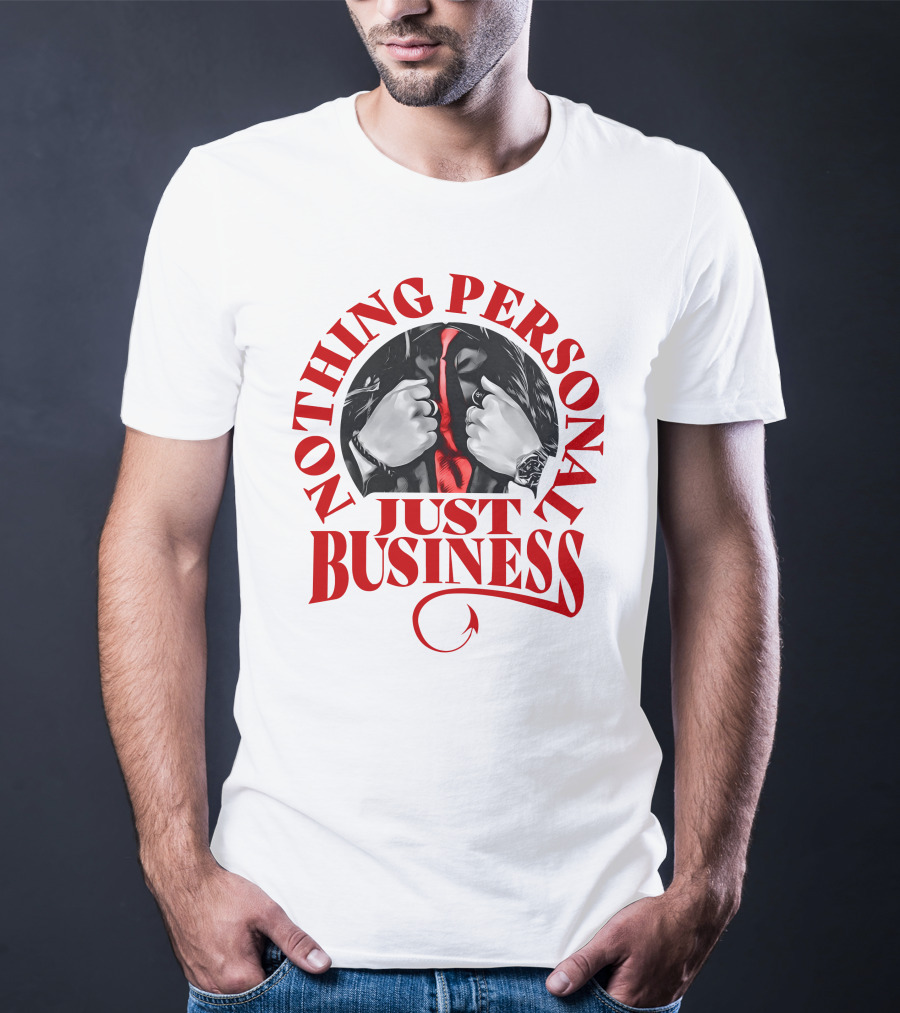 Nothing Personal Just Business Red Tie Hidden Face T-Shirt