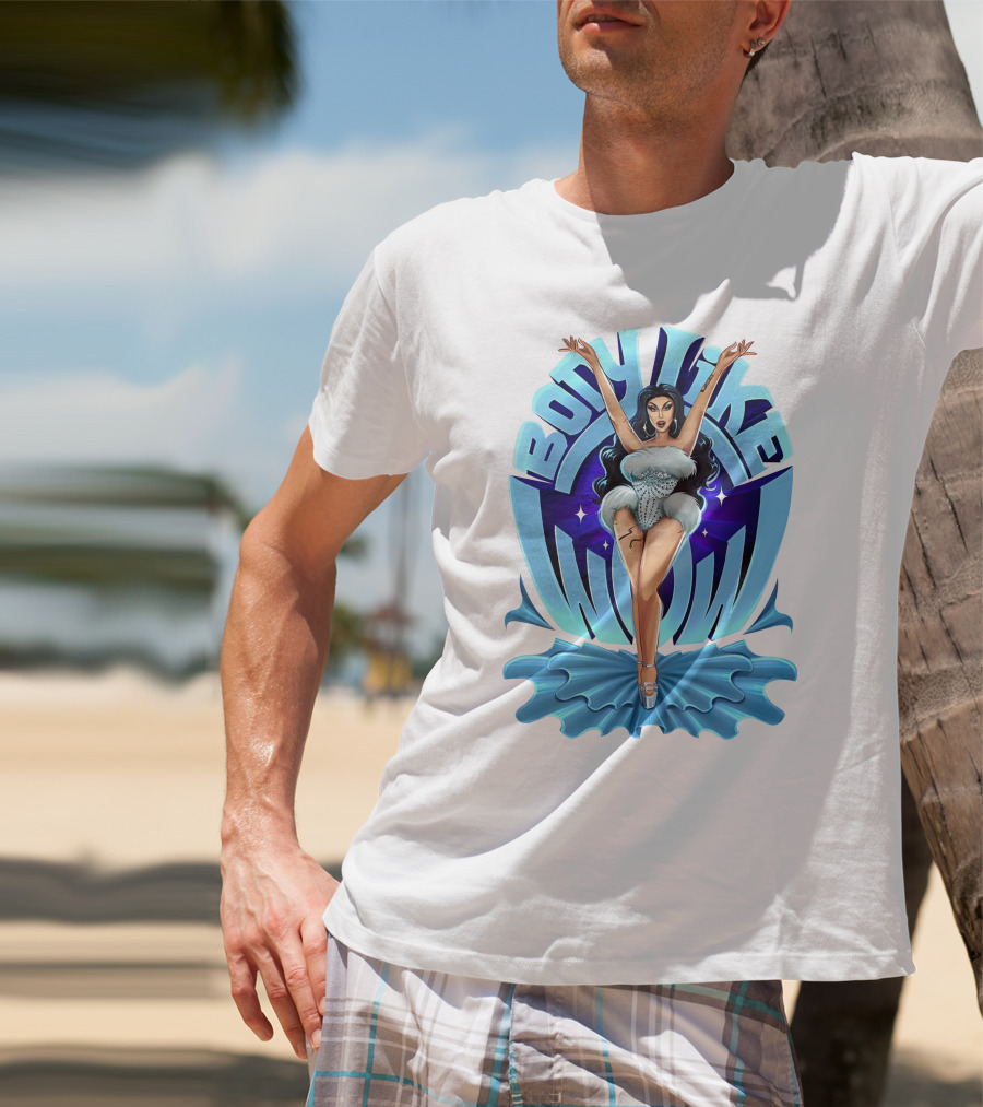 Body Like Wow Marina Summers T-Shirt