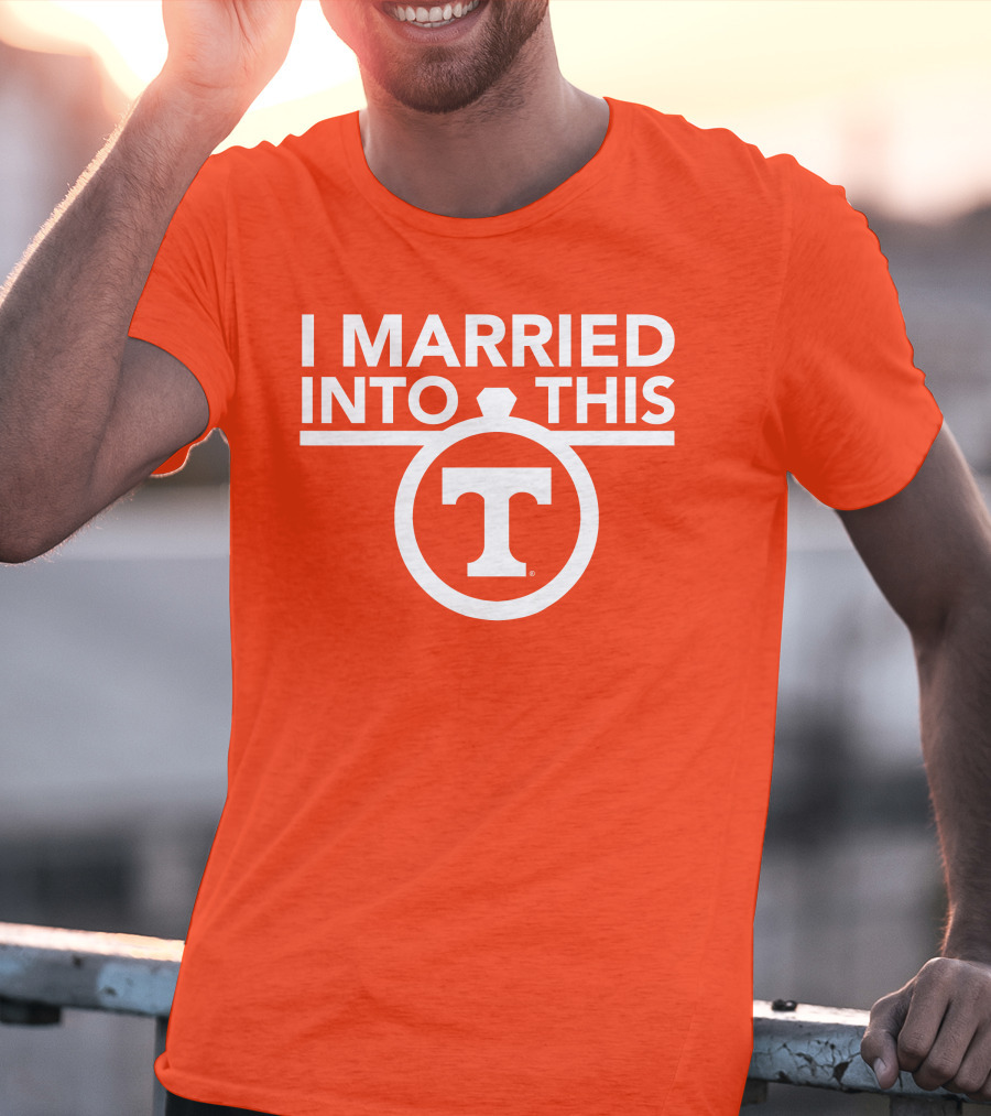 I Married Into This Tennessee Vols Champion T-Shirt