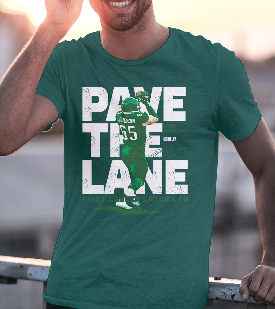 Pave The Lane Johnson NFLPA First Career Catch And TD T-Shirt