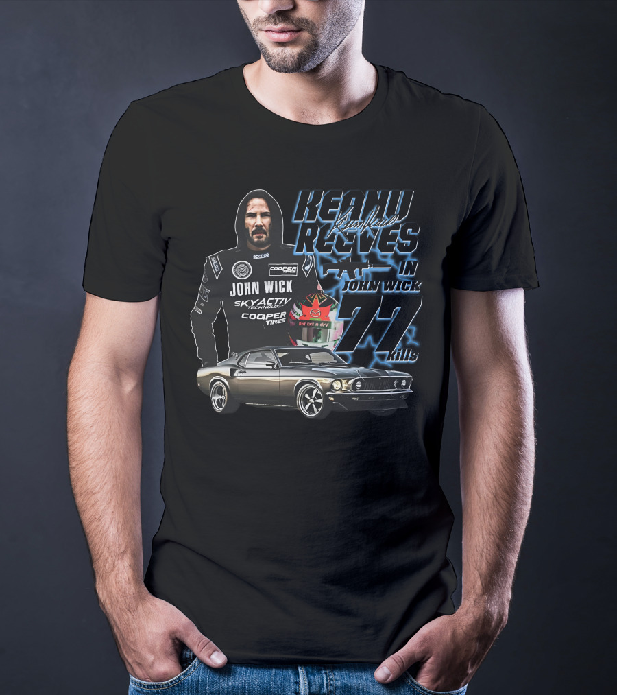 Keanu Reeves John Wick Racing Car 77 Kills T-Shirt