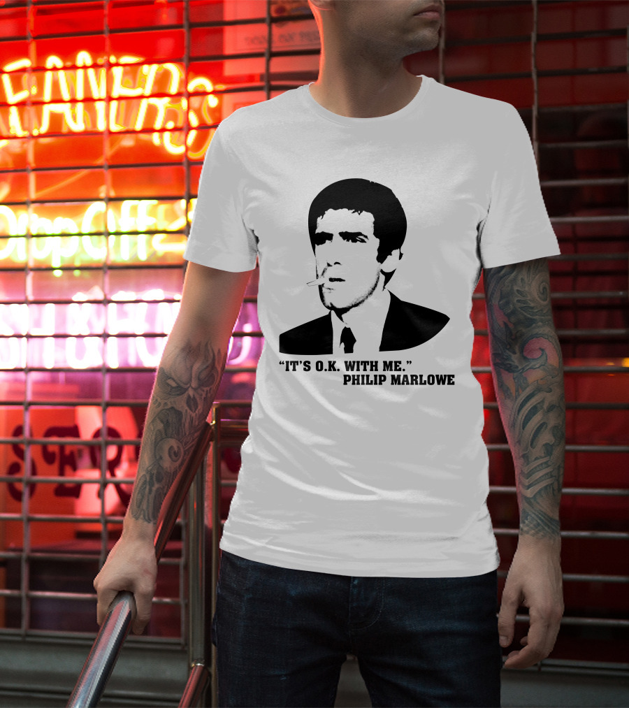 It's O.K. With Me Philip Marlowe Noir T-Shirt