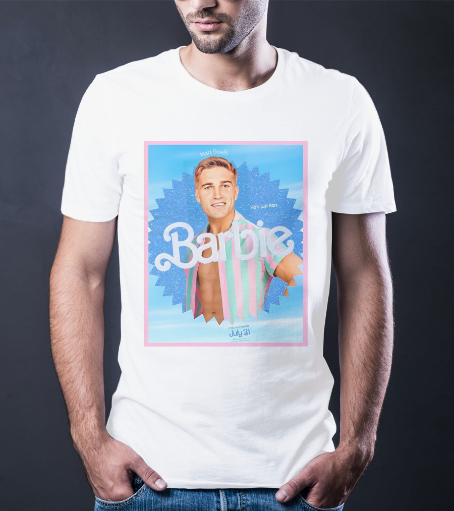 Matt Guelfi He's Just Ken Barbie Movie July 21 T-Shirt