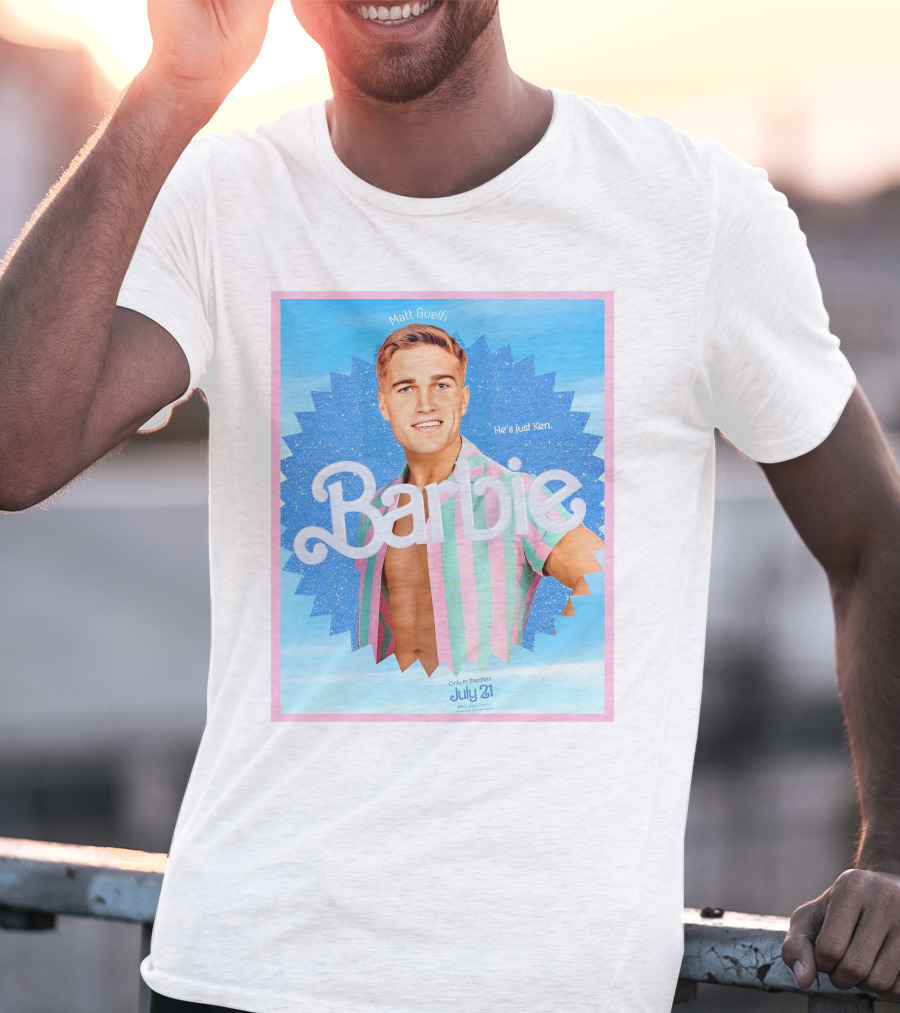 Matt Guelfi He's Just Ken Barbie Movie July 21 T-Shirt