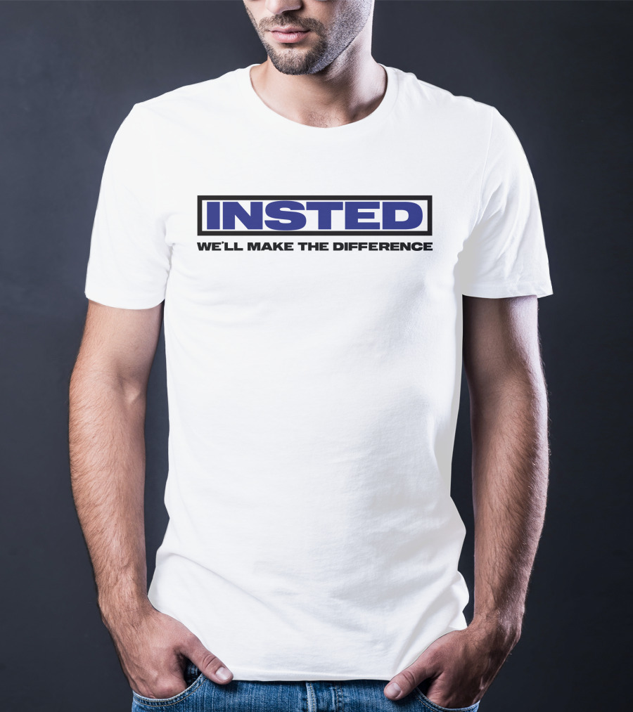 INSTED We'll Make The Difference T-Shirt
