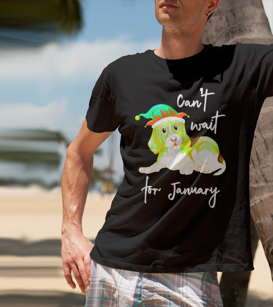 Can't Wait For January Festive Dog With Green And Red Hat T-Shirt
