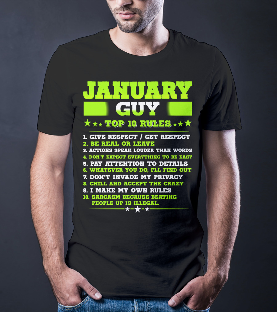 Cool January Guy Top 10 Rules Birthday T-Shirt