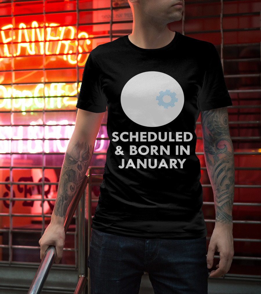 Scheduled And Born In January Engineer Kid Gear T-Shirt