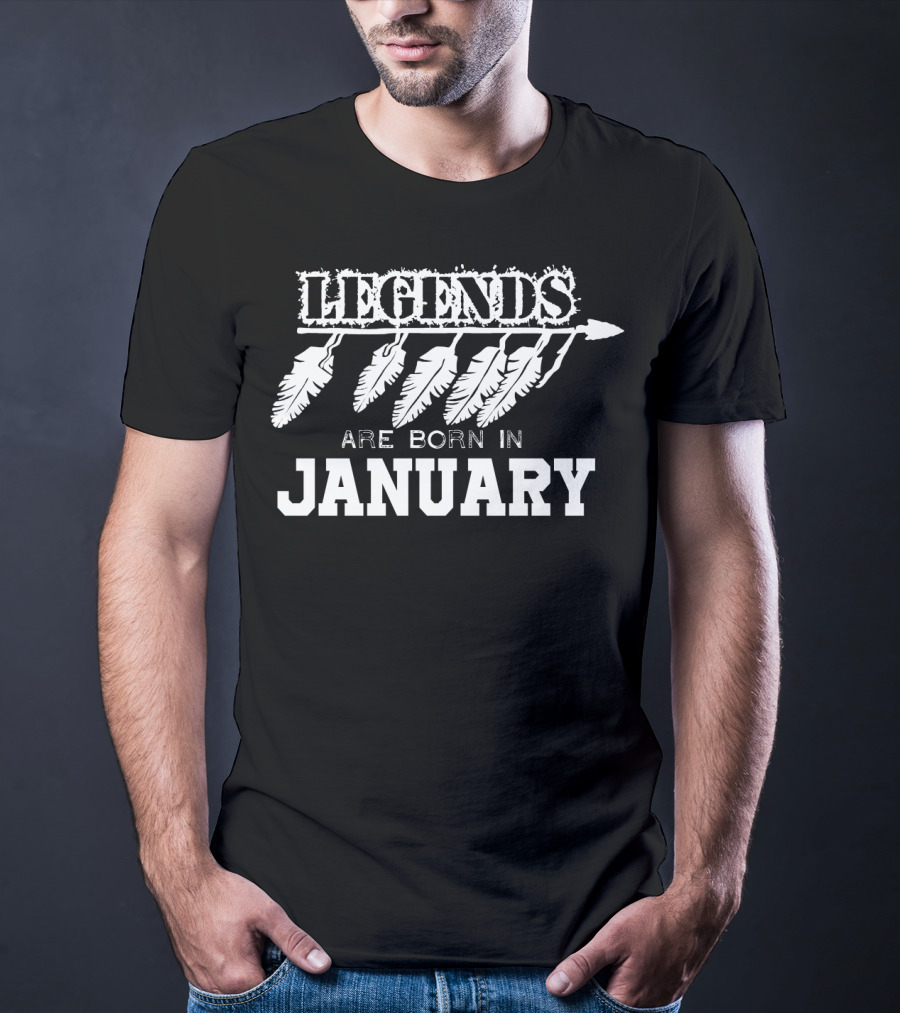 Legends Are Born In January Funny Birthday Feathers T-Shirt