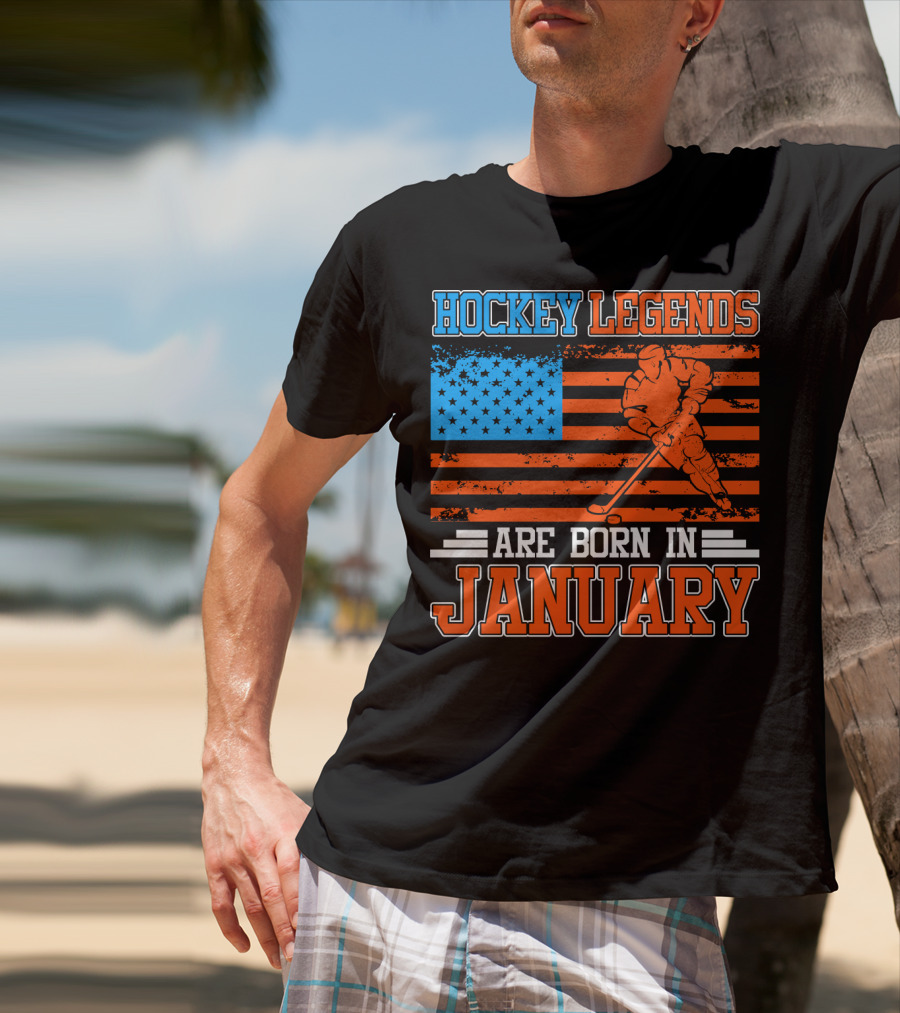 Hockey Legends Are Born In January With American Flag And Skater T-Shirt