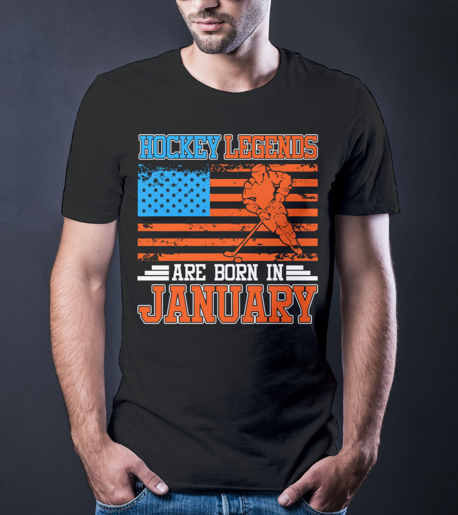 Hockey Legends Are Born In January With American Flag And Skater T-Shirt