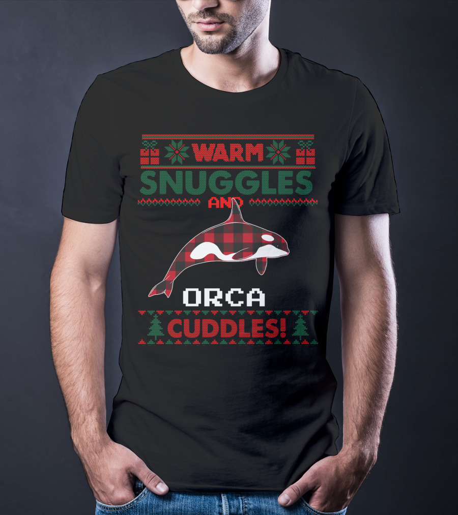 Warm Snuggles And Orca Cuddles Christmas T-Shirt