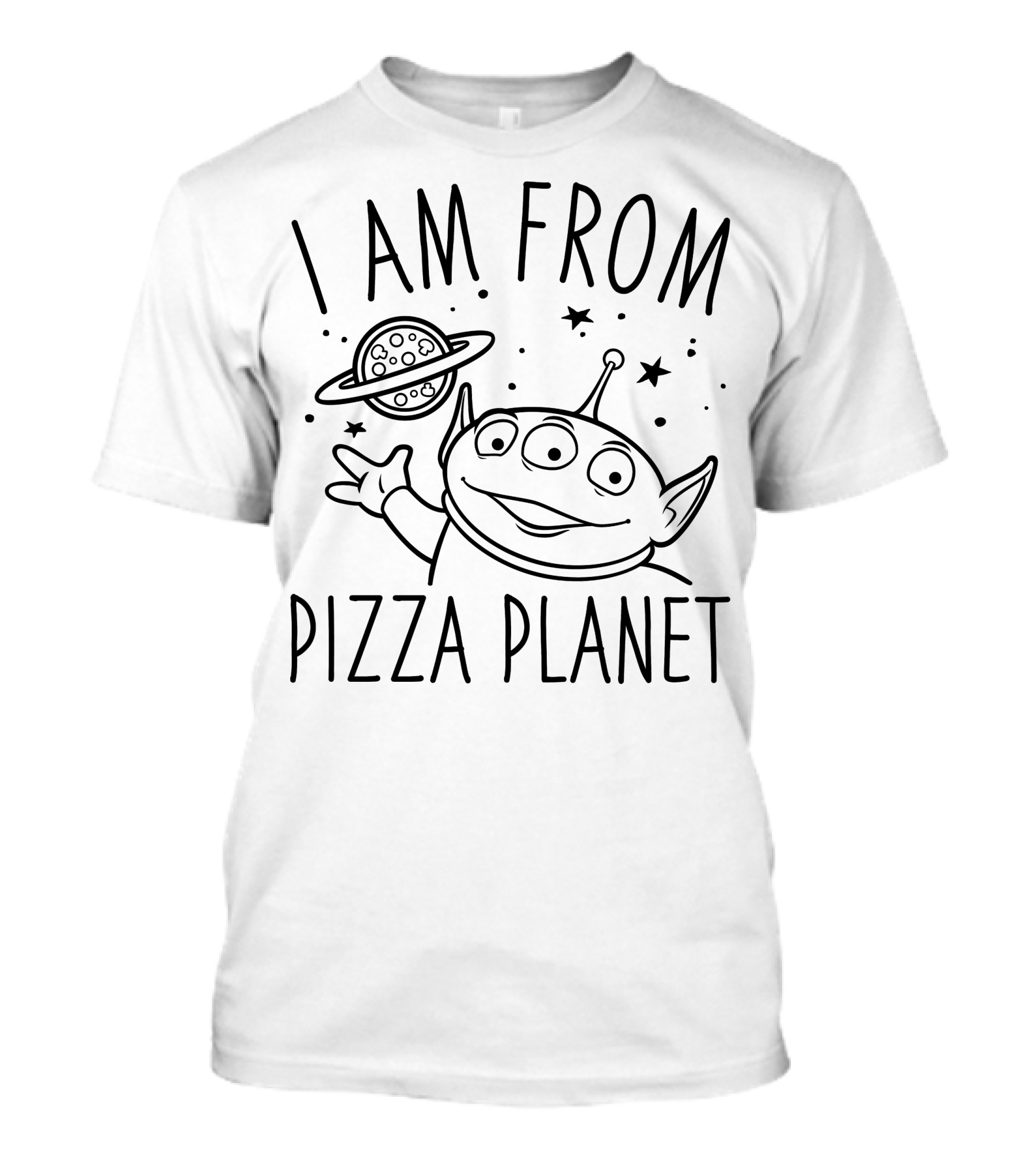 I Am From Pizza Planet Alien Disney Pixar Toy Story T-Shirt