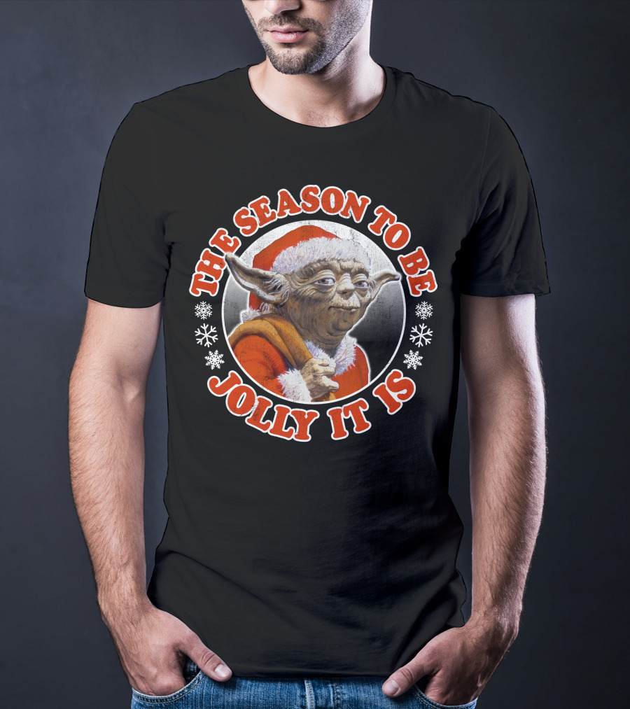 Star Wars Christmas Jolly Yoda The Season To Be Jolly It Is T-Shirt