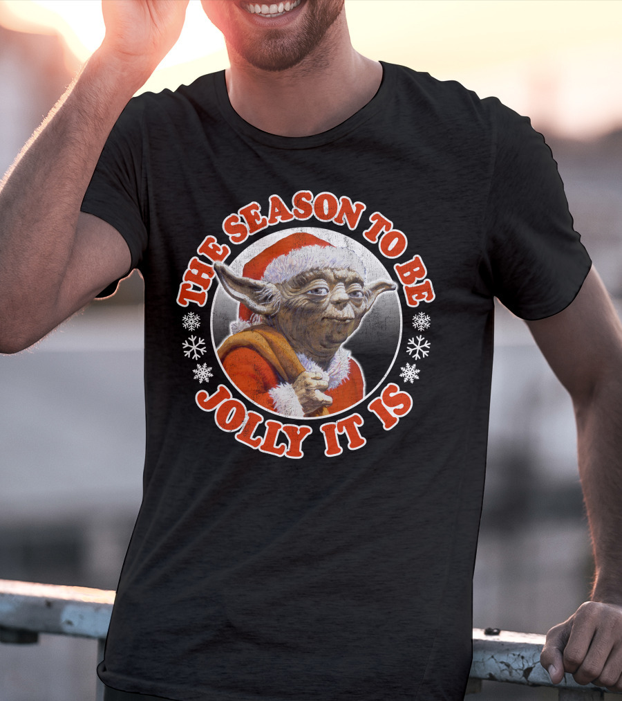 Star Wars Christmas Jolly Yoda The Season To Be Jolly It Is T-Shirt