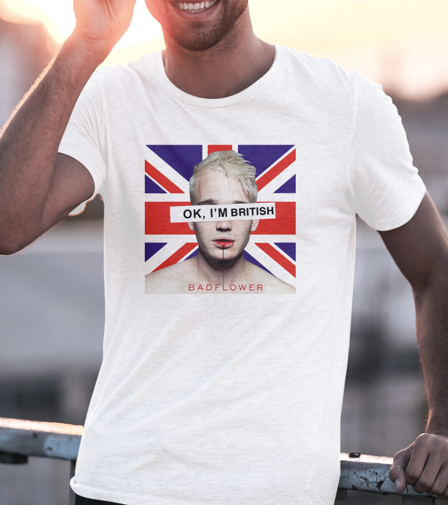 OK I'm British Badflower Union Jack T-Shirt