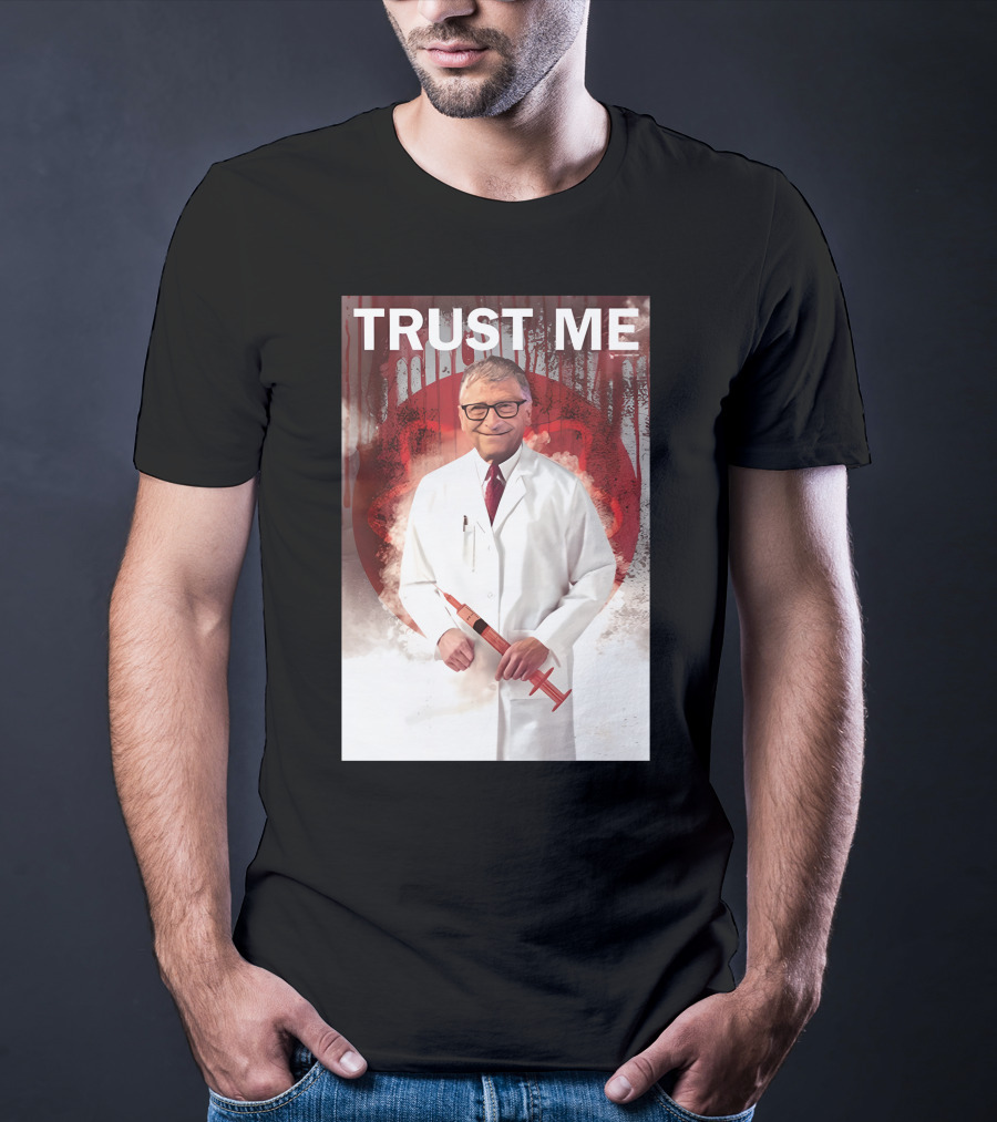 TRUST ME Doctor With Syringe T-Shirt