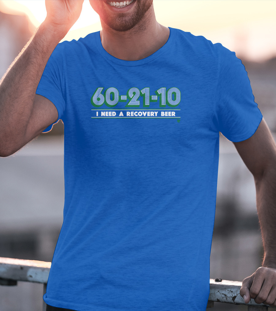 60-21-10 I Need A Recovery Beer Retro Green Numbers T-Shirt