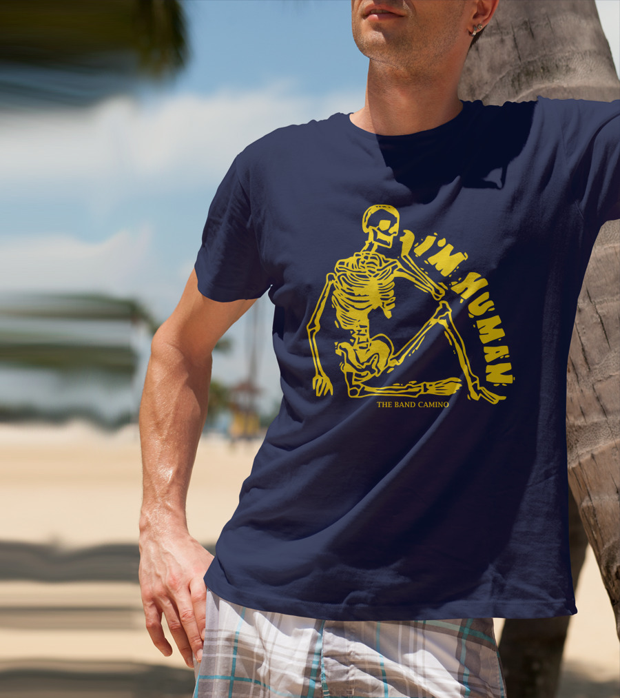 THE BAND CAMINO I'M HUMAN SKELETON T-Shirt
