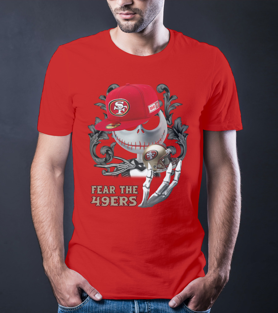 Fear The 49ers T-Shirt
