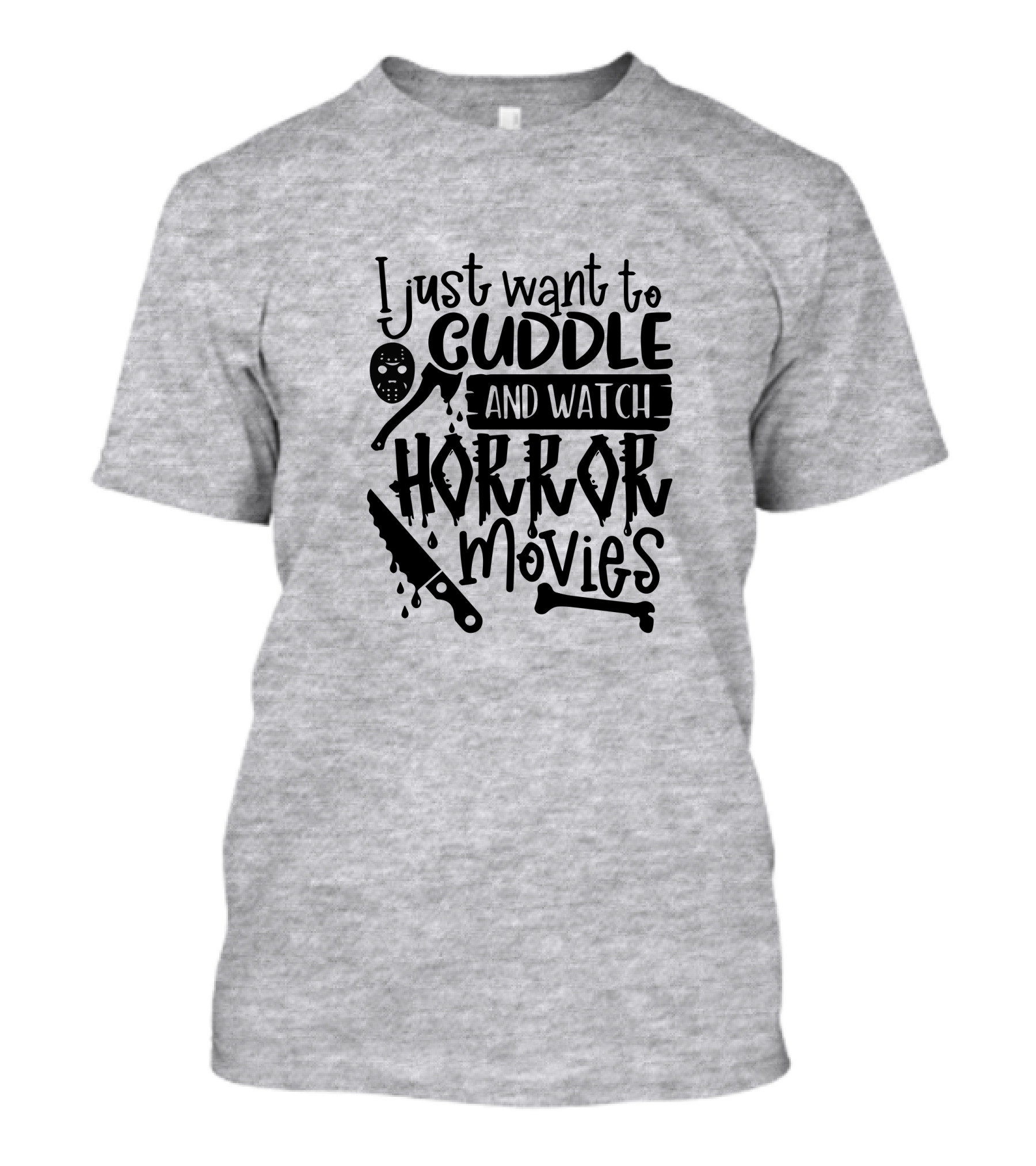 I Just Want To Cuddle And Watch Horror Movies With Dripping Knife And Skull Mask T-Shirt