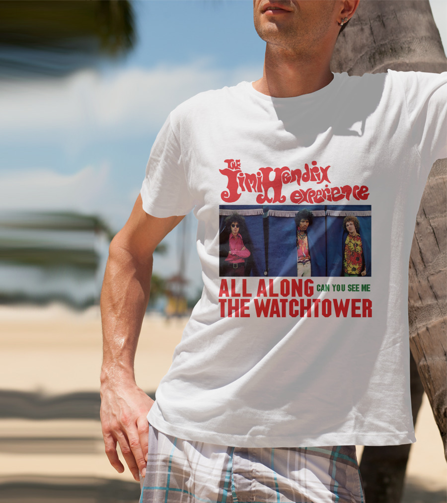 The Jimi Hendrix Experience All Along The Watchtower Can You See Me T-Shirt