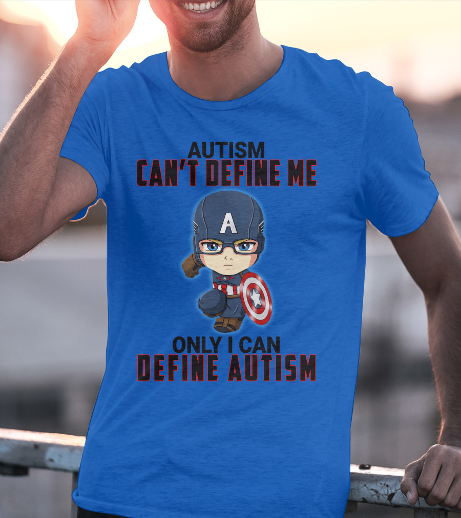 Autism Can't Define Me Only I Can Define Autism Captain Shield Character T-Shirt