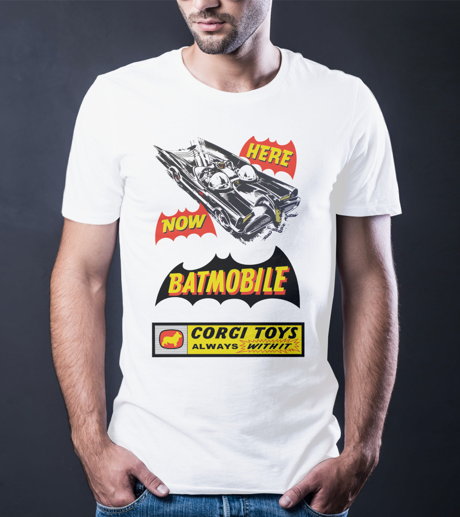 BATMOBILE 267 HERE NOW CORGI TOYS ALWAYS WITH IT T-Shirt