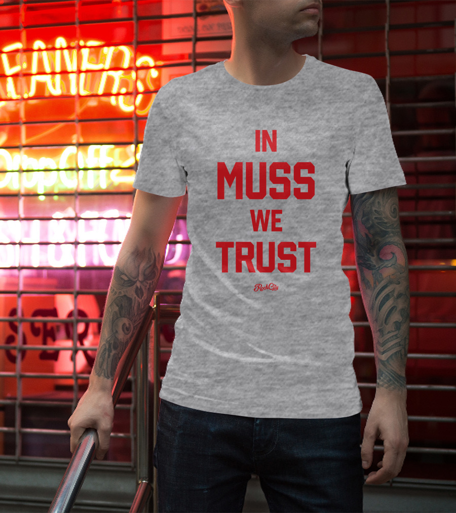 In Muss We Trust Rock City Grey T-Shirt