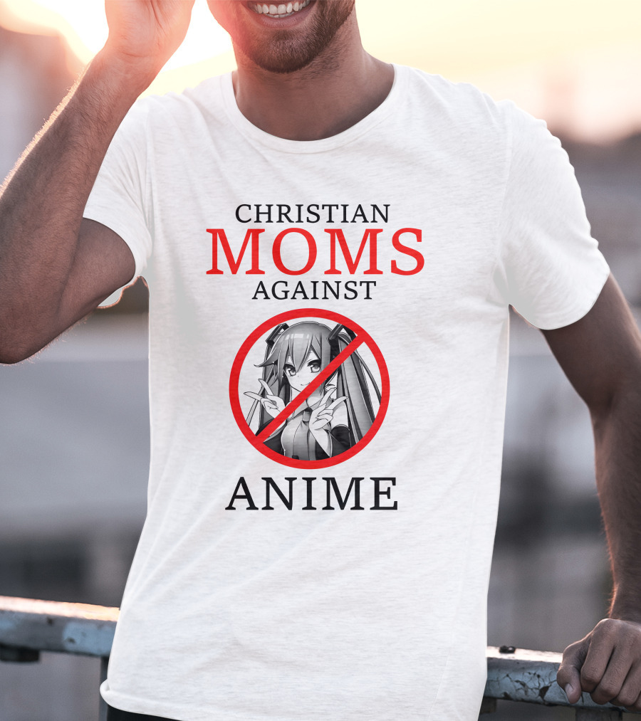 Christian Moms Against Anime T-Shirt