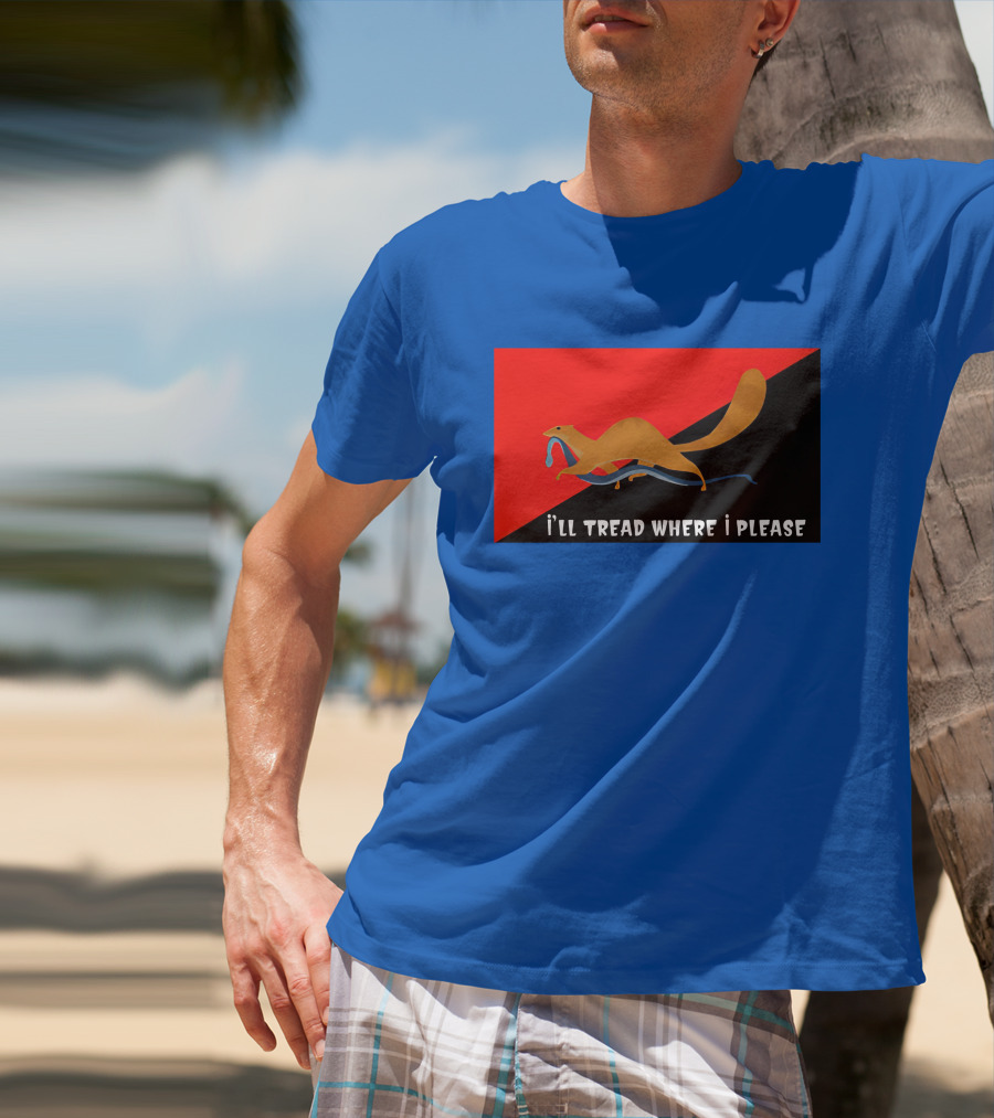 I'll Tread Where I Please Squirrel With Snake On Red T-Shirt