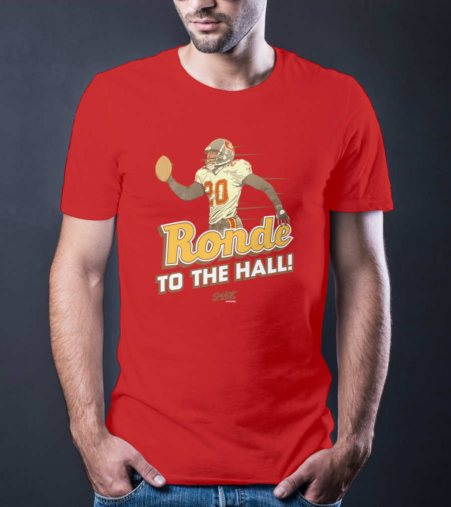 Ronde To The Hall Smack Apparel Football T-Shirt