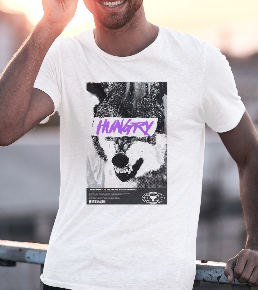 Hungry Wolf The Wolf Is Always Scratching Iron Paradise T-Shirt