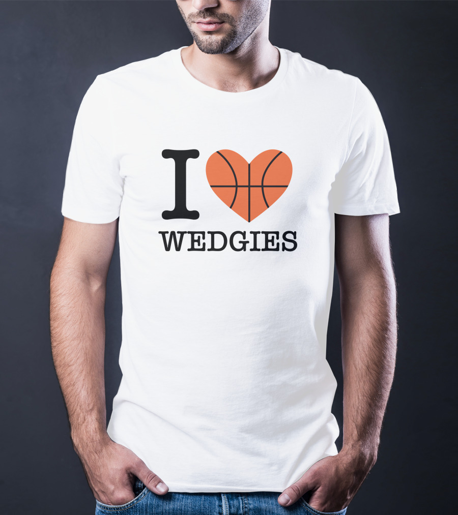 Pardon My Take I Love Basketball Wedgies T-Shirt