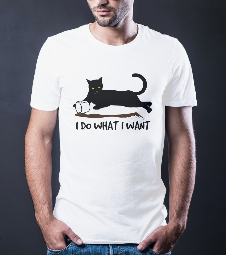 I Do What I Want Cat Black Cat Knocking Over Mug T-Shirt