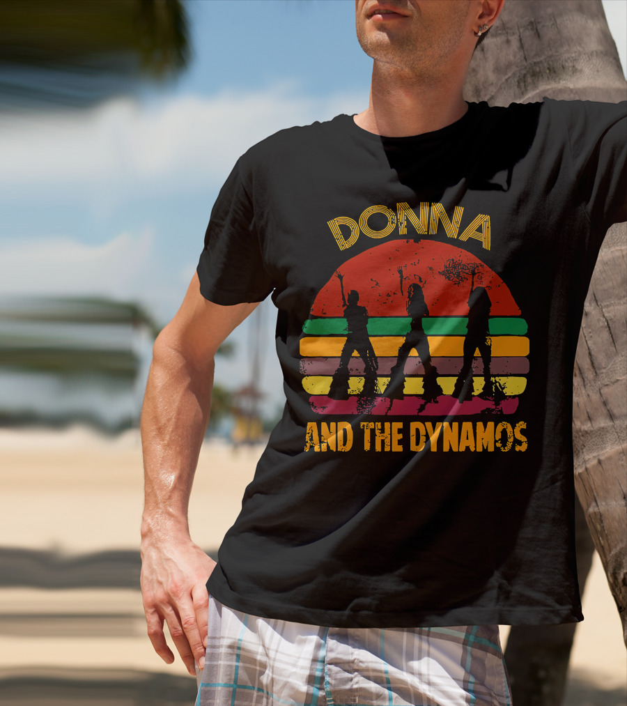Donna And The Dynamos Meryl Streep Retro T-Shirt