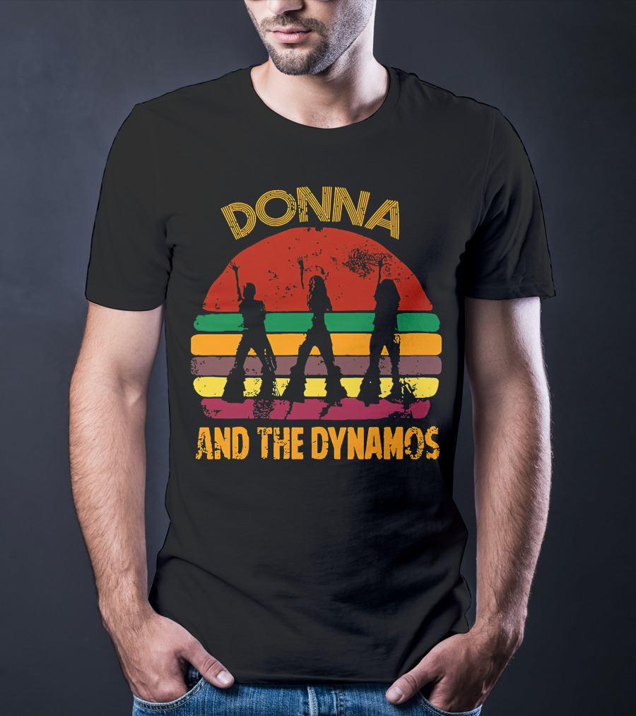 Donna And The Dynamos Meryl Streep Retro T-Shirt