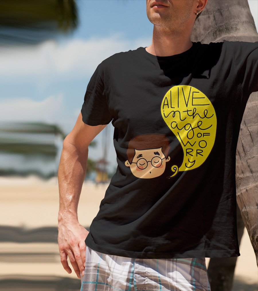 Alive IN The Age Of Worry John Mayer T-Shirt