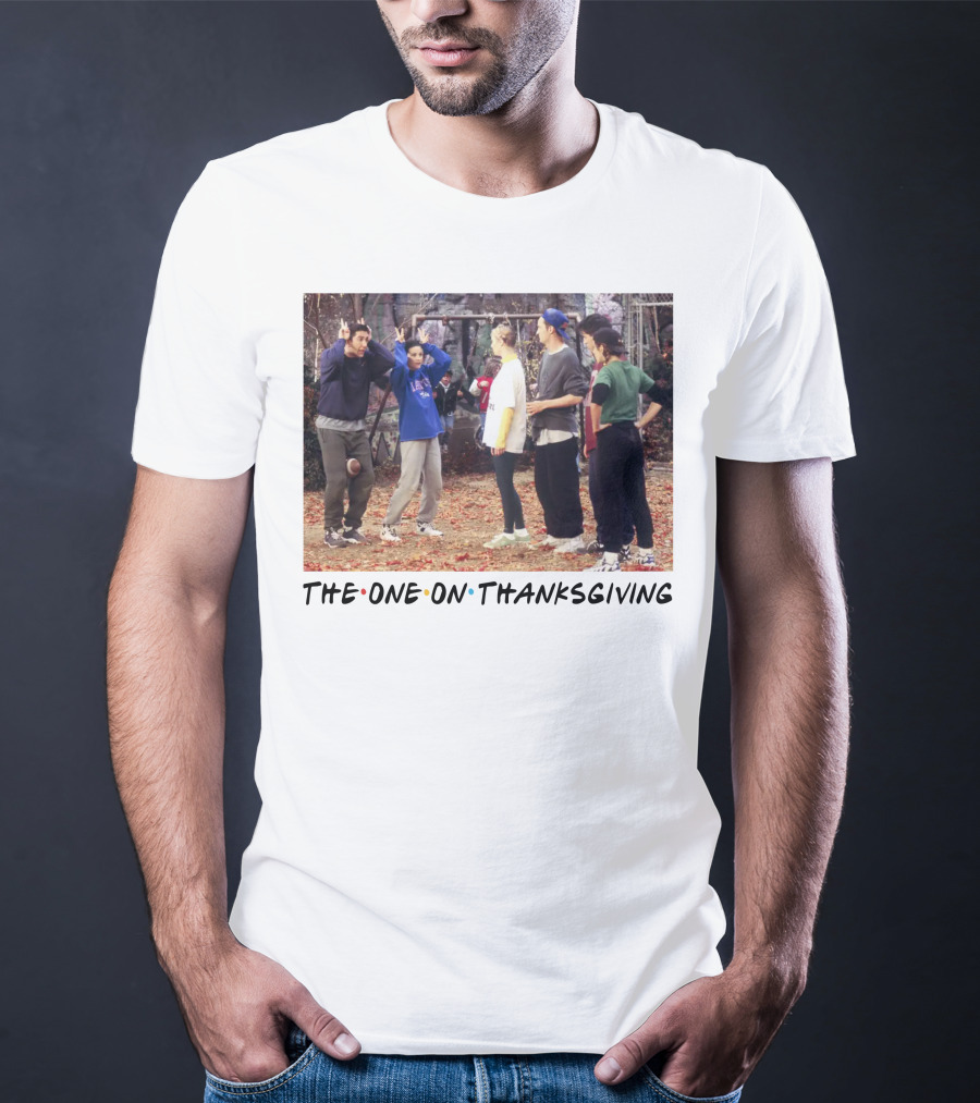 Friends The One On Thanksgiving Football Episode T-Shirt